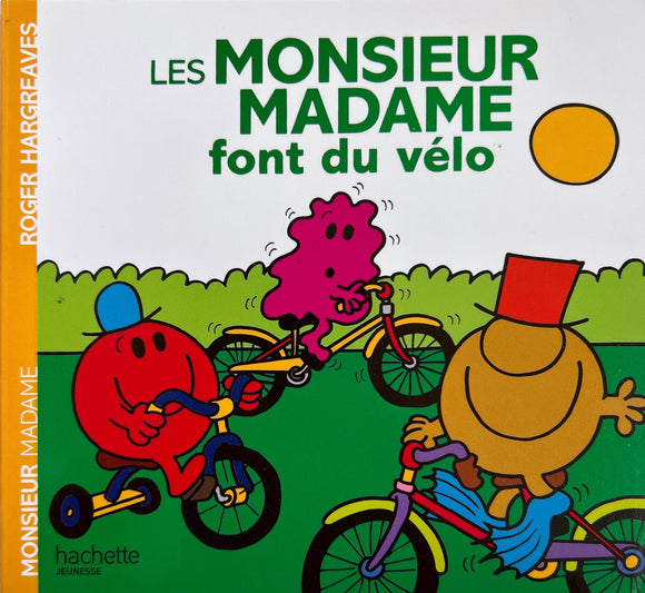 Monsieur Madame font du vélo