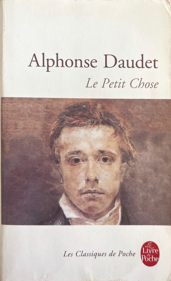 Le petit chose Alphonse Daudet