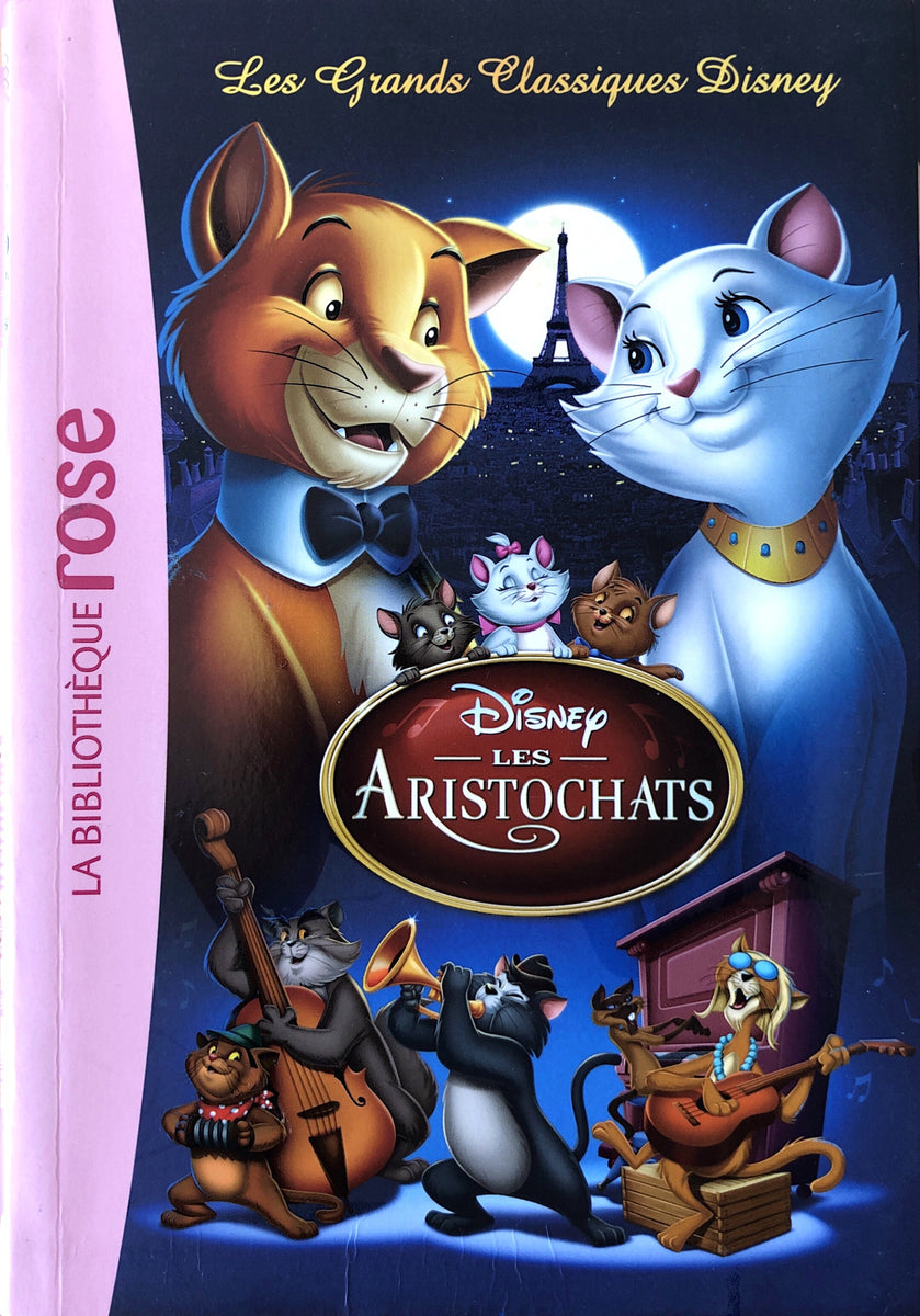 Les Aristochats - Les grands Classiques Disney - Book in French – My French  bookstore
