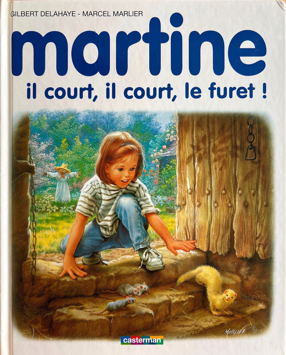 Martine il court, il court, le furet by Gilbert Delahaye - Book in French, image size:969x1200