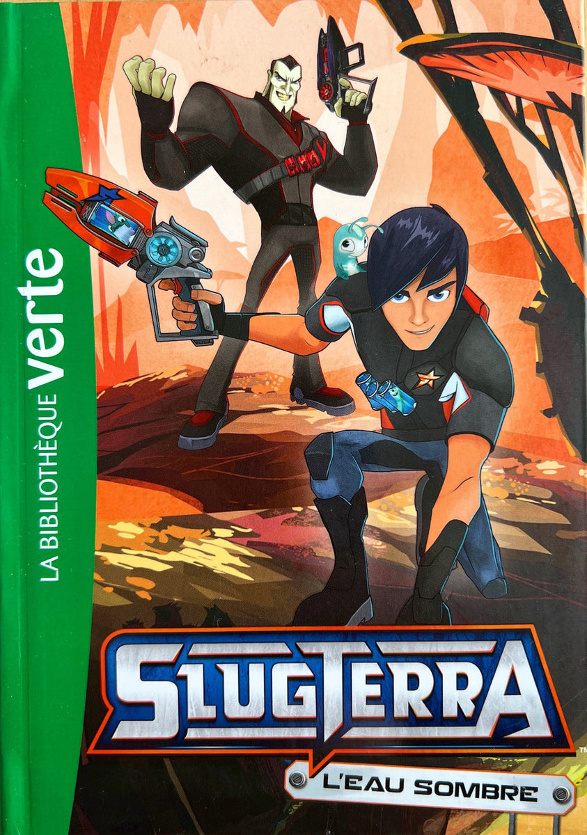 Slugterra - Tome 5 - L'eau sombre - Book in French – My French