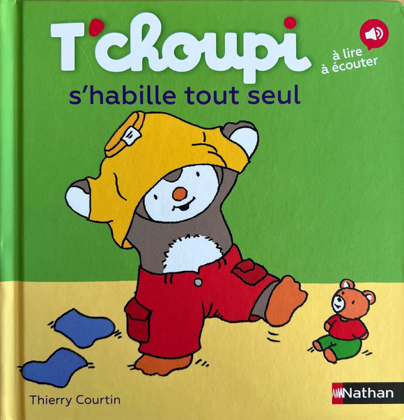 T'choupi s'habille tout seul by Thierry Courtin