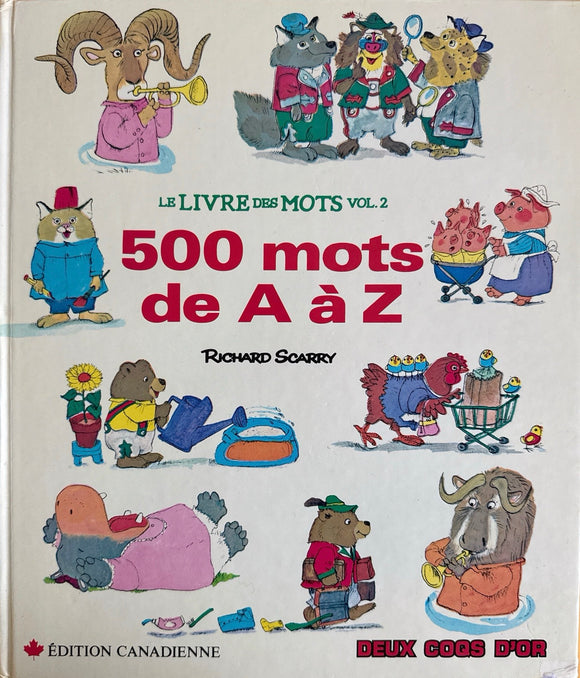 Le grand livre des mots, vol 2 - 500 mots de A à Z