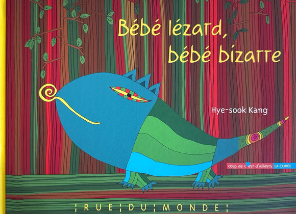 Bébé Lézard, Bébé bizarre