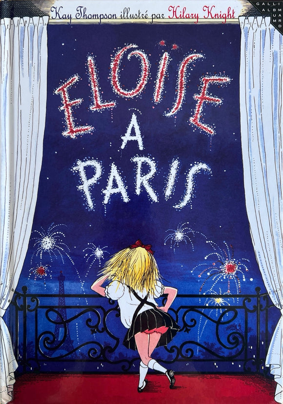 Eloise à Paris by Kay Thompson
