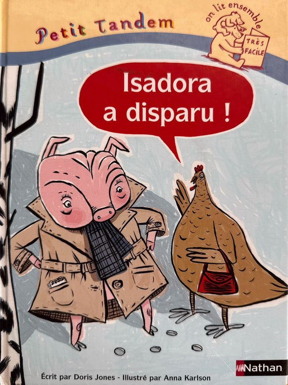 Isadora a disparu