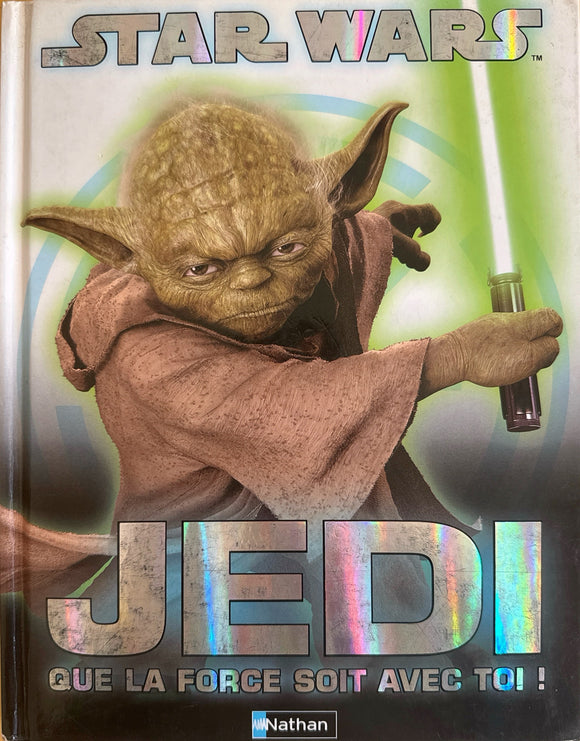 Star wars : Jedi : que la force soit avec toi !