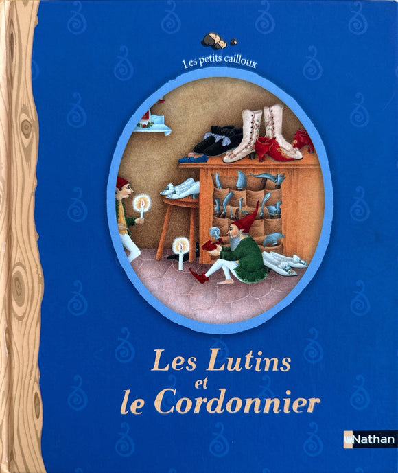 Les petits cailloux - Les lutins et le cordonnier