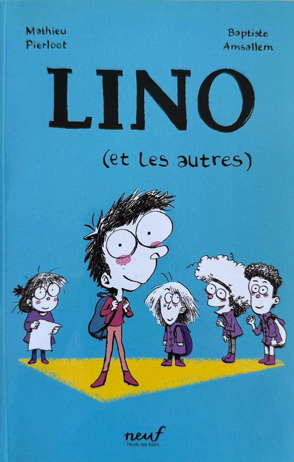 Lino et les autres
