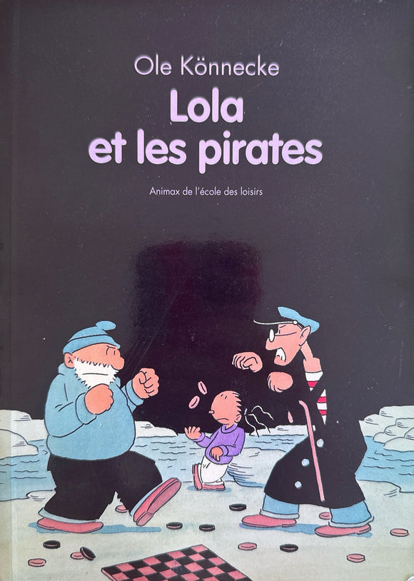 Lola et les pirates by Ole Konnecke