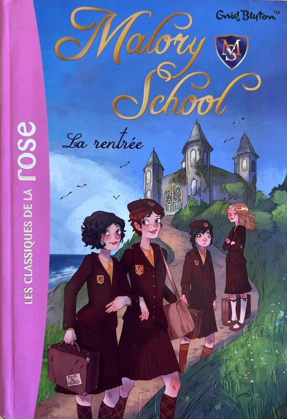 Malory School La rentrée Tome 1 Book en French My French bookstore