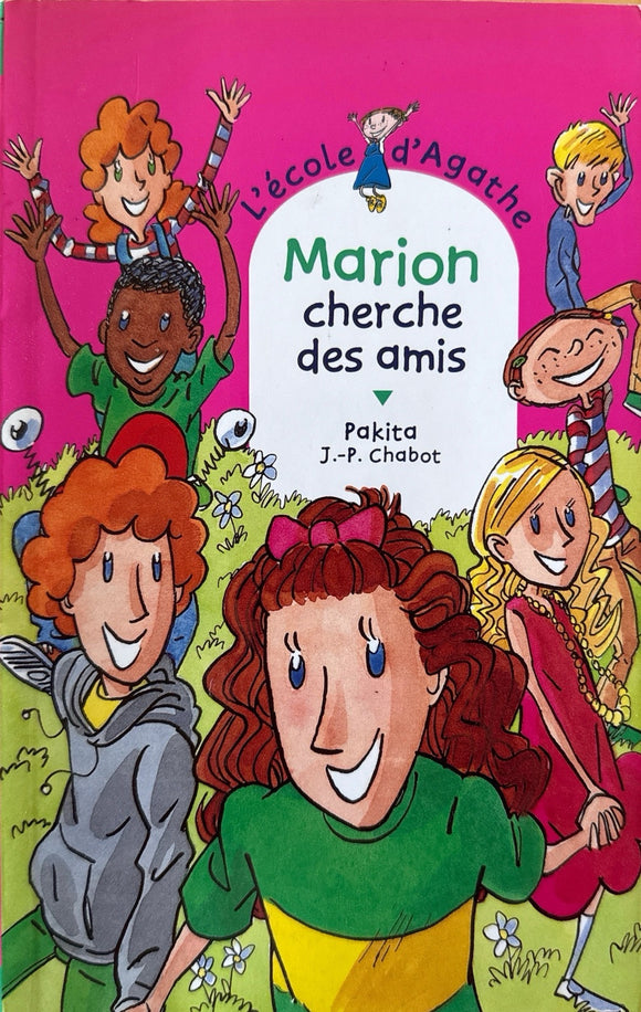 L'école d'Agathe - Marion cherche des amis