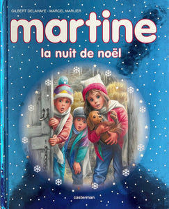 Martine la nuit de Noël by Gilbert Delahaye - Marcel Marlier