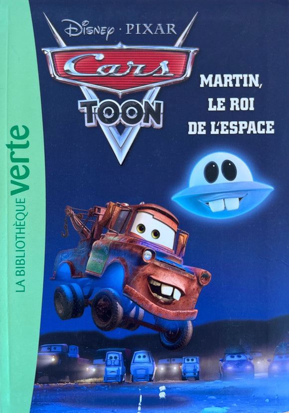 Cars Toon, tome 4 : Martin, le roi de l'espace