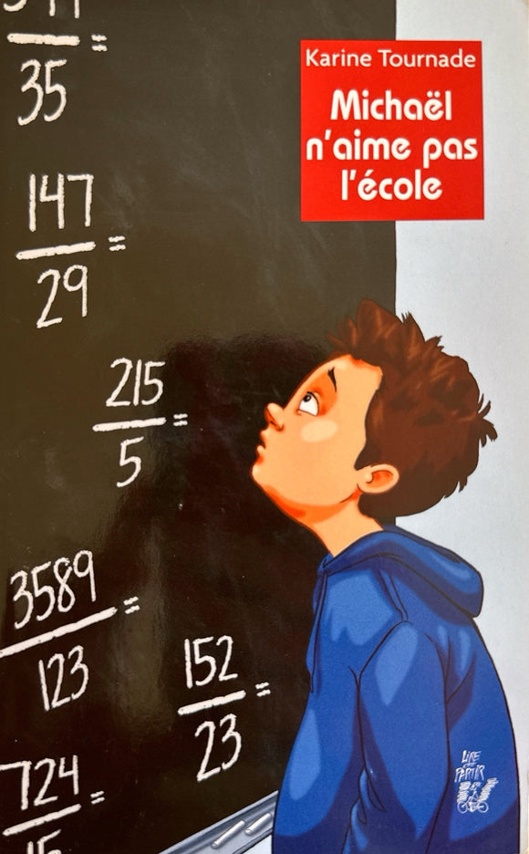 Michael n'aime pas l'ecole