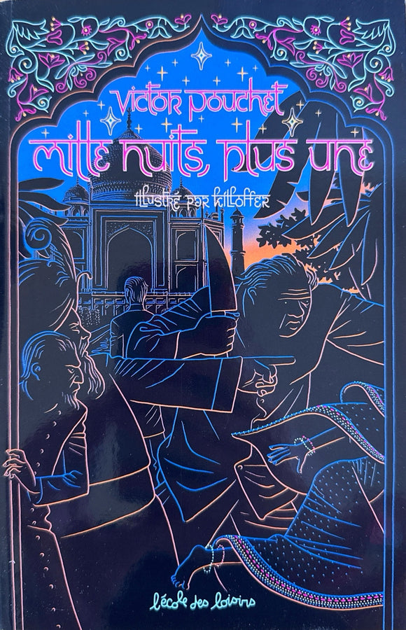 Mille nuits plus une by Victor Pouchet
