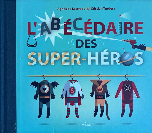 L'abécédaire des Super-Héros