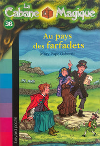 La cabane magique - Tome 38 - Au pays des farfadets by Mary Pope Osborne