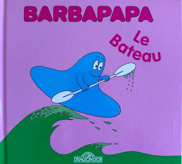 Barbapapa - Le bateau