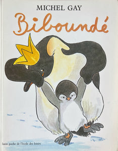 Biboundé by Michel Gay