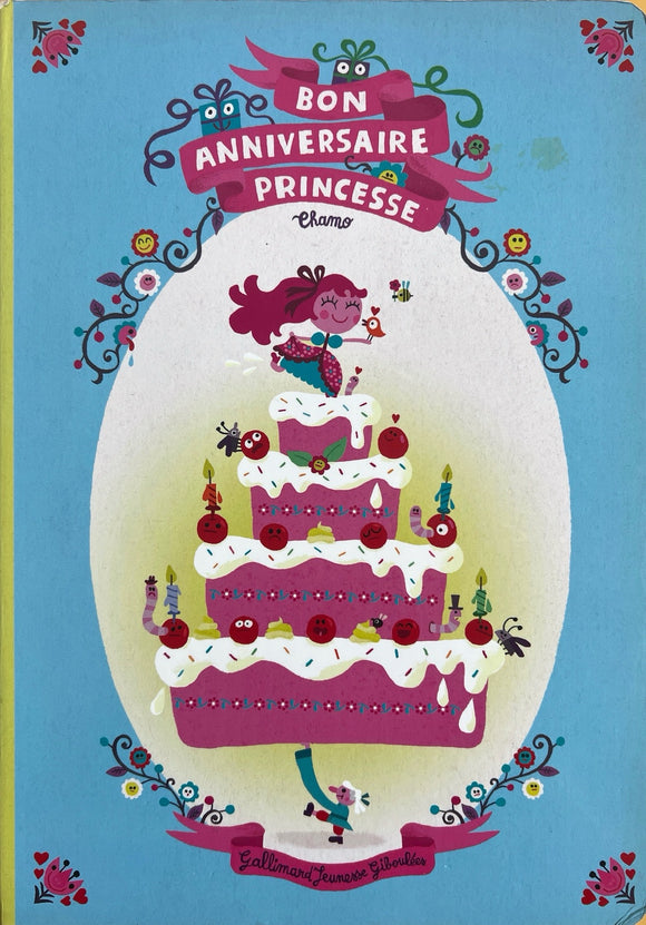 Bon anniversaire Princesse