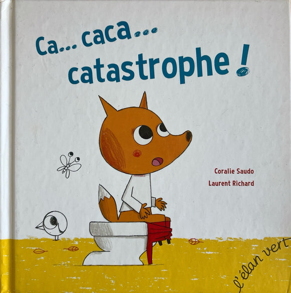 Ca...caca...catastrophe!