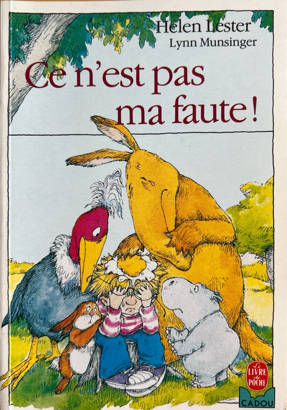 Ce n'est pas ma faute! by Helen Lester