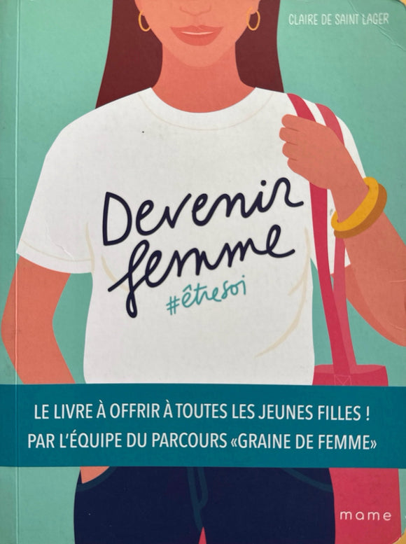 Devenir femme #être soi