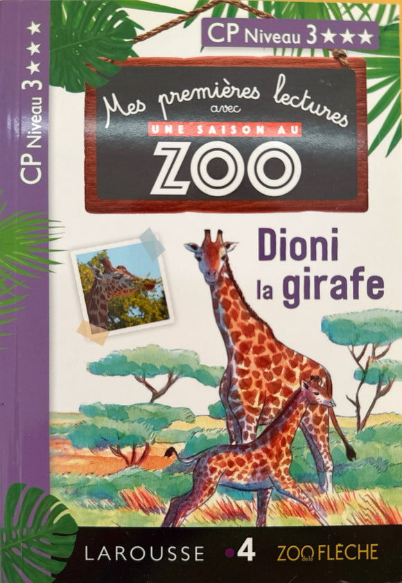 Mes premieres lectures - Dioni la girafe