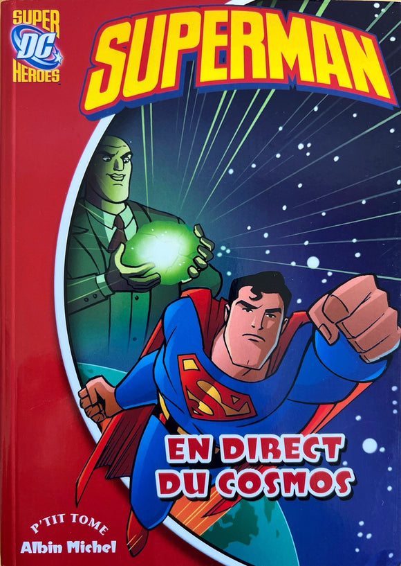 En direct du cosmos - Superman