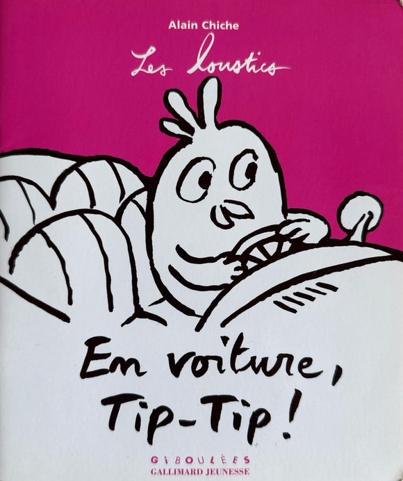 En voiture, Tip-tip by Alain Chiche