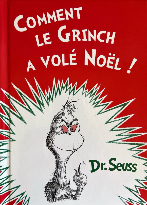 Comment le Grinch a volé Noël by Dr. Seuss