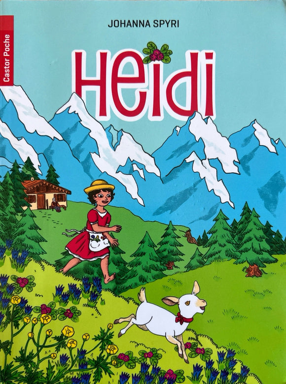 Heidi by Johanna Spyri