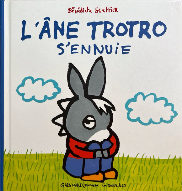 L'ane trotro s'ennuie by Bénédicte Guettier