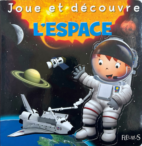 Joue et découvre - L'espace