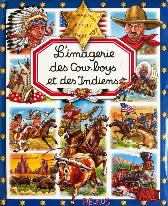 L'imagerie des cow-boys et des indiens