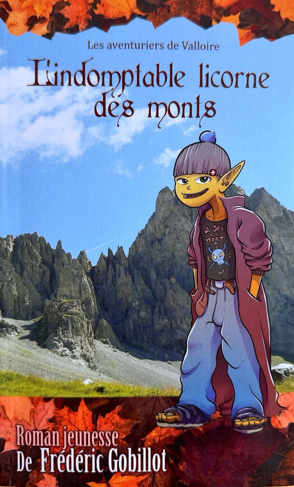 L'indomptable licorne des monts