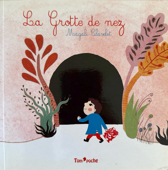 La grotte de nez by Magali Clavelet
