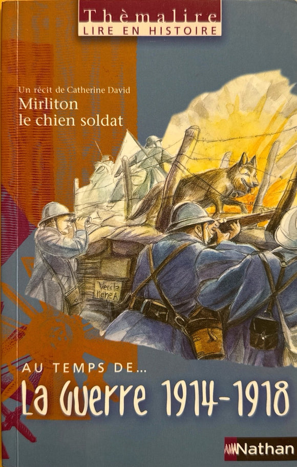 Au temps de la guerre 1914-1918