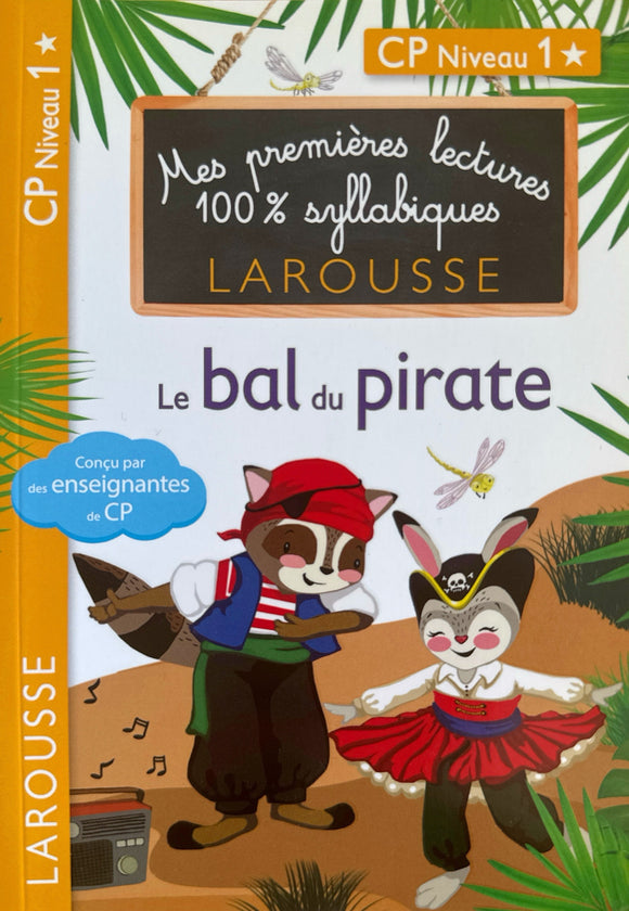 Mes premieres lectures - Le bal du pirate