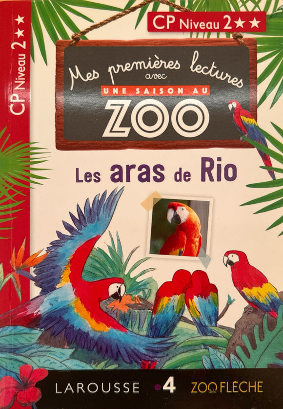 Mes premieres lectures - Les aras de Rio