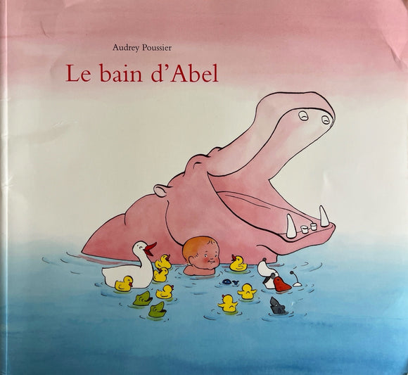 Le bain d'Abel by Audrey Poussier
