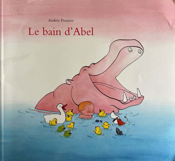 Le bain d'Abel by Audrey Poussier