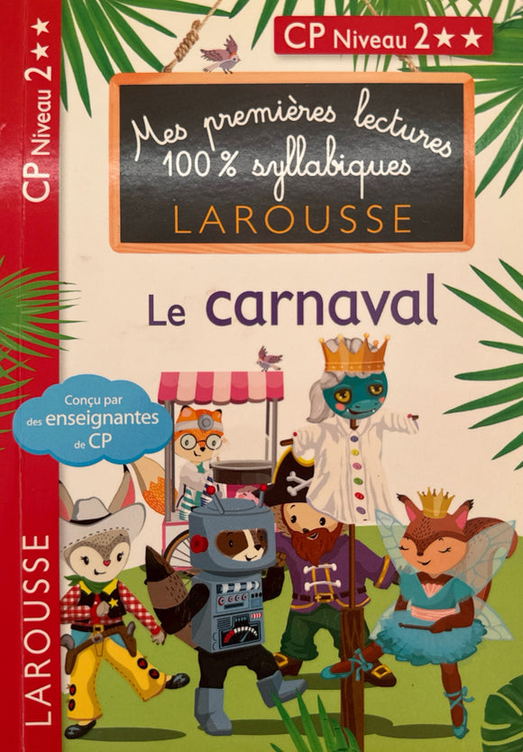 Mes premieres lectures - Le carnaval