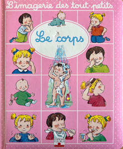 L'imagerie des tout-petits : Le corps
