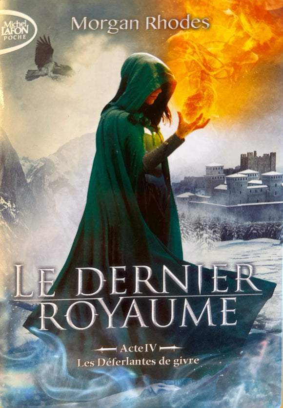 Le dernier royaume, tome 4 : Les Déferlantes de givre