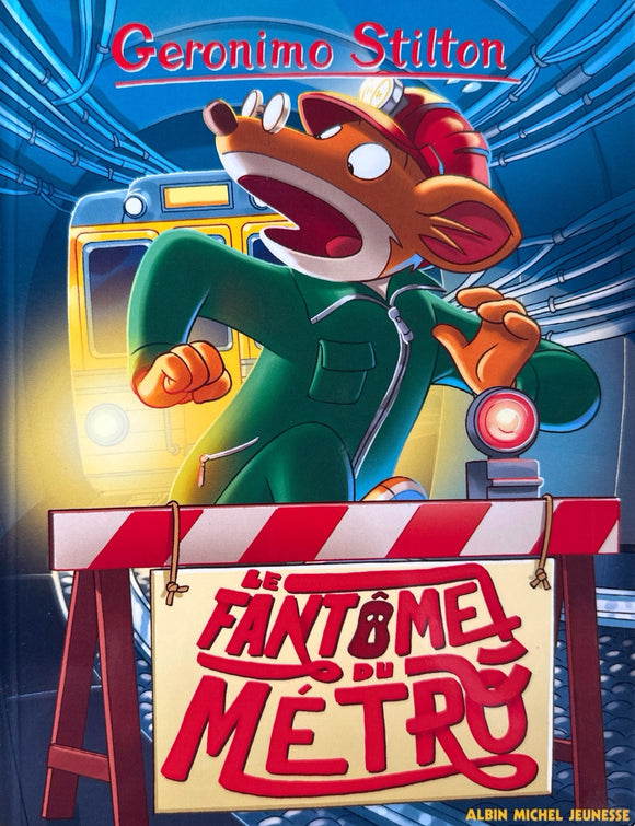Geronimo Stilton, Tone 6 : Le fantome du metro