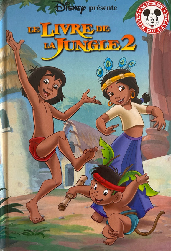 Le livre de la Jungle 2 - Mickey club du livre - Disney