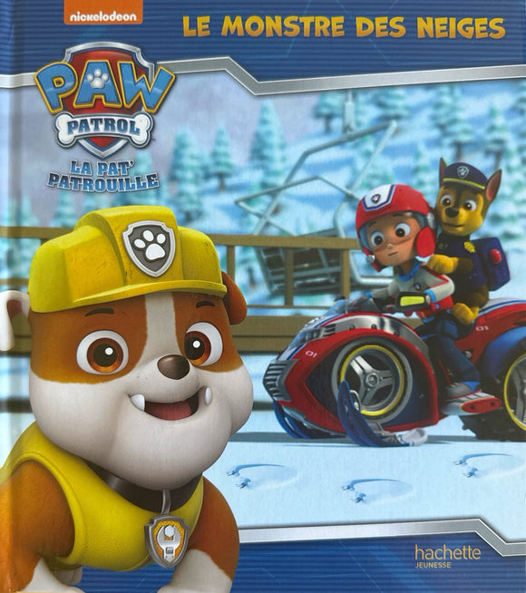 Paw Patrol - La Pat'Patrouille -Le monstre des neiges