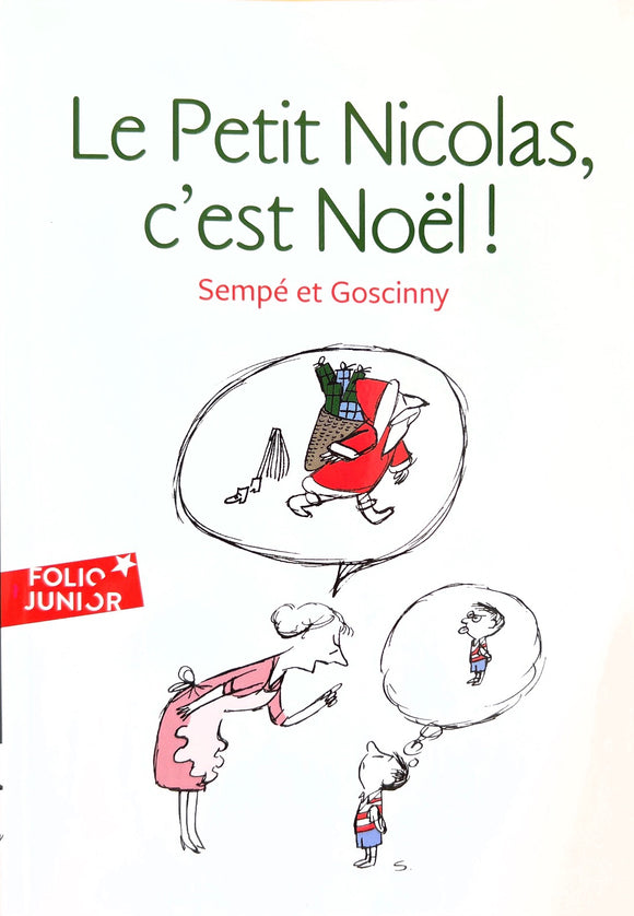 Le petit Nicolas, c'est Noël by Sempé et Goscinny